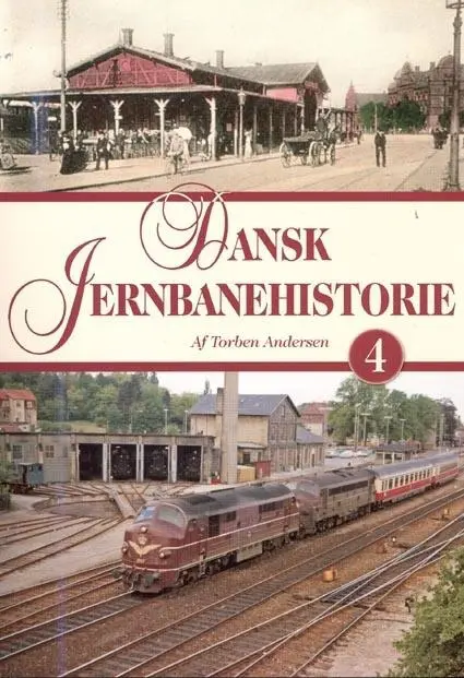 Dansk jernbanehistorie 4