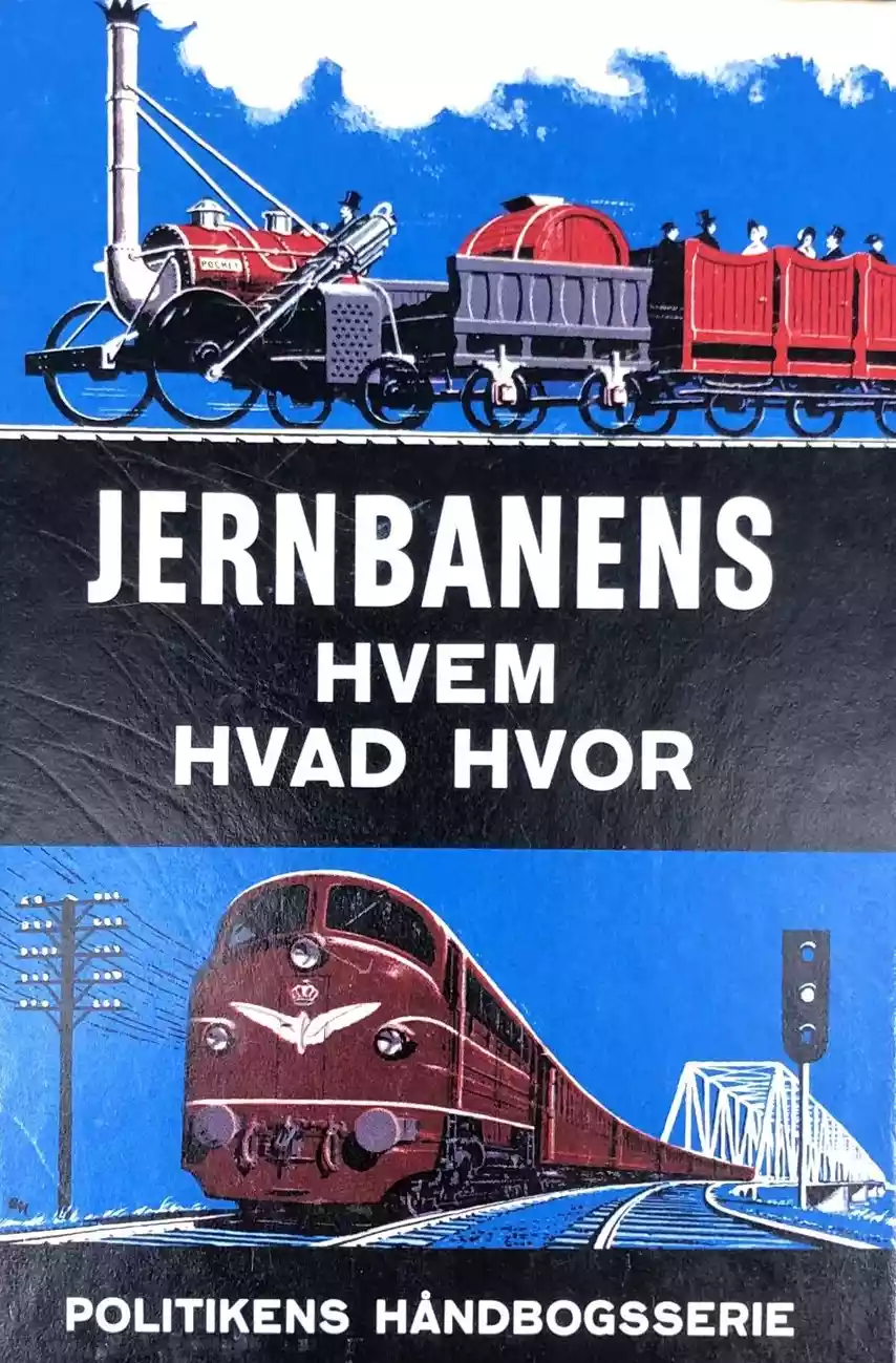 Jernbanens Hvem Hvad Hvor - Politikens Håndbøger nr. 182