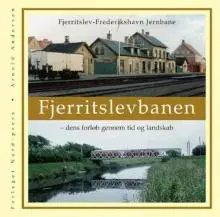 Fjerritslevbanen: Fjerritslev-Frederikshavn Jernbane