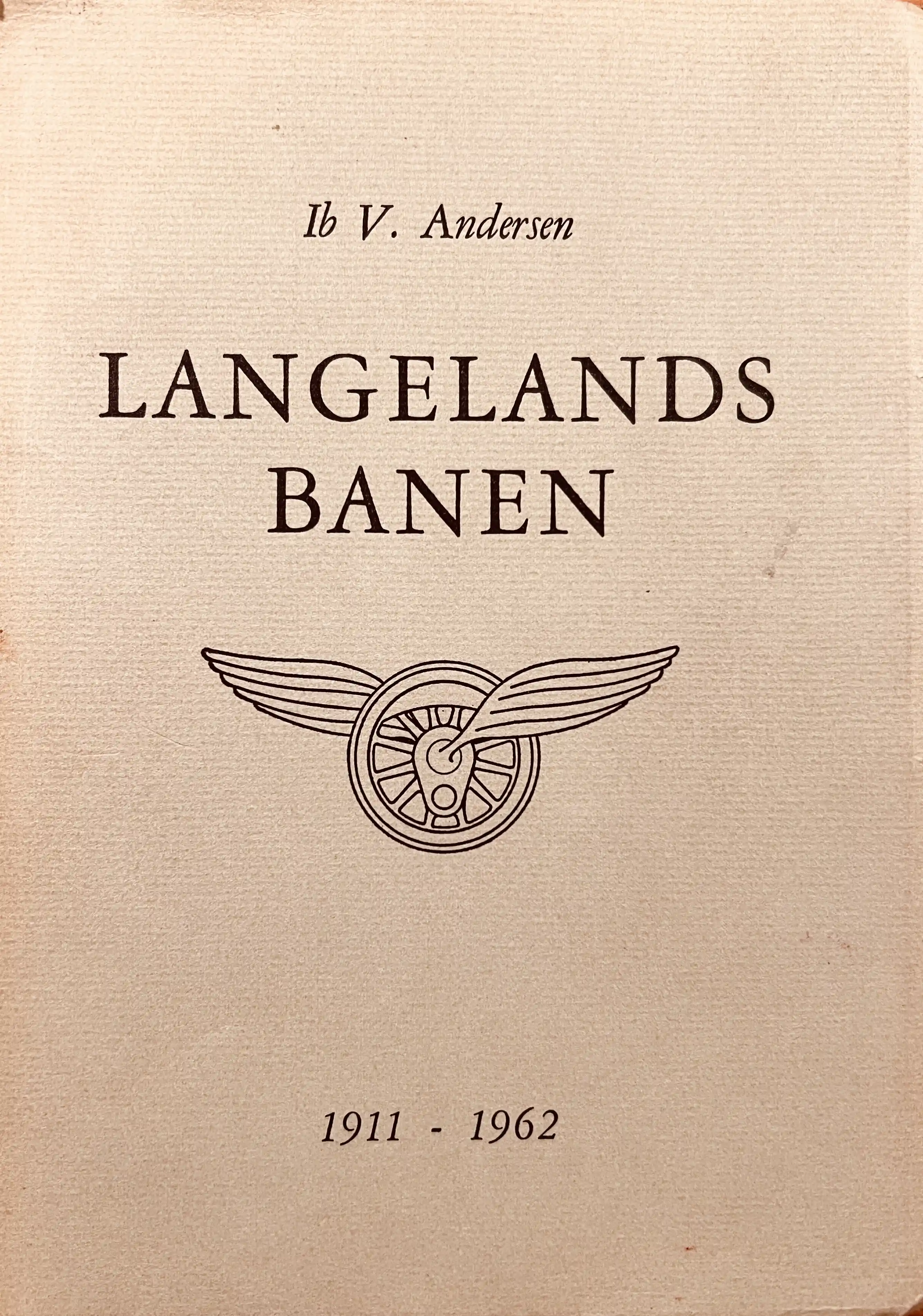 Langelandsbanen 1911-1962