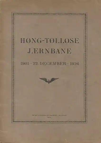 Forside: Høng-Tølløse Jærnbane, 1901 - 22. december - 1926